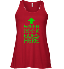 Green Beer Goes Here Funny St. Patrick's Day Women's Racerback Tank Women's Racerback Tank - HHHstores