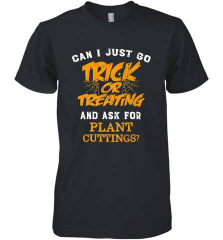 Trick or Treating Halloween Gift Gardening Men's Premium T-Shirt Men's Premium T-Shirt / Black / XS Men's Premium T-Shirt - HHHstores