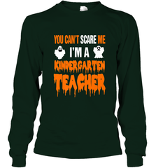 You Can't Scare Me I'm A Kindergarten Teacher Halloween Long Sleeve T-Shirt Long Sleeve T-Shirt - HHHstores