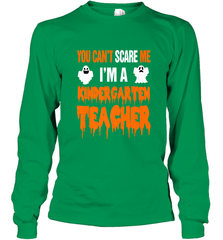 You Can't Scare Me I'm A Kindergarten Teacher Halloween Long Sleeve T-Shirt Long Sleeve T-Shirt - HHHstores