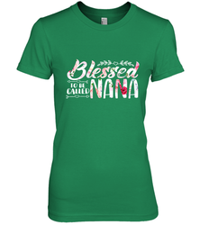 Blessed to be called Nana Women's Premium T-Shirt