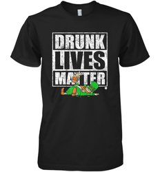 Drunk Lives Matter Leprechaun St Patricks Day Men's Premium T-Shirt