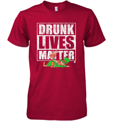 Drunk Lives Matter Leprechaun St Patricks Day Men's Premium T-Shirt Men's Premium T-Shirt - HHHstores