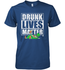 Drunk Lives Matter Leprechaun St Patricks Day Men's Premium T-Shirt Men's Premium T-Shirt - HHHstores