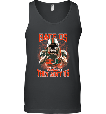 Miami Hurricanes Hate Us Cause They Ain'T Us T Shirt Men's Tank Top Men's Tank Top / Black / XS Men's Tank Top - HHHstores