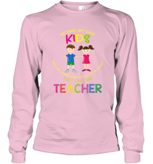 They Call Me Teacher School Kids Fun Appreciation Long Sleeve T-Shirt Long Sleeve T-Shirt - HHHstores