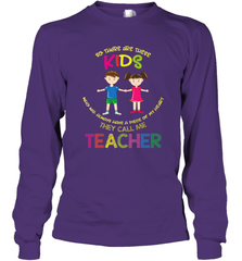 They Call Me Teacher School Kids Fun Appreciation Long Sleeve T-Shirt Long Sleeve T-Shirt - HHHstores