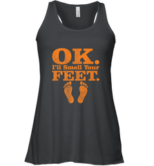 OK I'll Smell Your Feet Trick Or Treat Halloween Gift Women's Racerback Tank Women's Racerback Tank - HHHstores