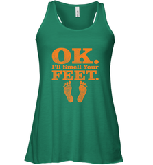 OK I'll Smell Your Feet Trick Or Treat Halloween Gift Women's Racerback Tank Women's Racerback Tank - HHHstores