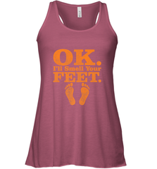 OK I'll Smell Your Feet Trick Or Treat Halloween Gift Women's Racerback Tank Women's Racerback Tank - HHHstores