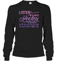 HOCKEY Nice Hockey Mom Long Sleeve T-Shirt