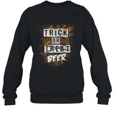 Trick or Beer Funny Halloween Trick or Treat Crewneck Sweatshirt