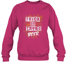 Trick or Beer Funny Halloween Trick or Treat Crewneck Sweatshirt Crewneck Sweatshirt - HHHstores