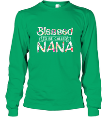 Be Called Nana Long Sleeve T-Shirt Long Sleeve T-Shirt - HHHstores