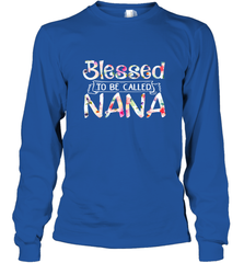 Be Called Nana Long Sleeve T-Shirt Long Sleeve T-Shirt - HHHstores