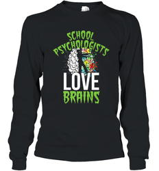 School Psychologists Love Brains Halloween Teacher Long Sleeve T-Shirt
