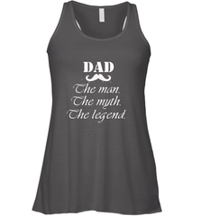 Dad the man the myth the legend Happy Father's day Women's Racerback Tank Women's Racerback Tank - HHHstores