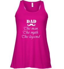 Dad the man the myth the legend Happy Father's day Women's Racerback Tank Women's Racerback Tank - HHHstores