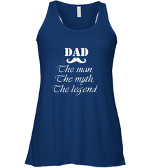 Dad the man the myth the legend Happy Father's day Women's Racerback Tank Women's Racerback Tank - HHHstores
