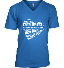 Your heart need time to accept what your mind knows Men's V-Neck Men's V-Neck - HHHstores