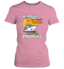 My broom broke so now i go cruising halloween witch Women's T-Shirt Women's T-Shirt - HHHstores