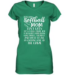 Being A Softball Mom Isnt Easy Women's V-Neck T-Shirt Women's V-Neck T-Shirt - HHHstores