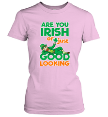 Are You Irish Or Just Good Looking Funny St Patricks Day Women's T-Shirt Women's T-Shirt - HHHstores