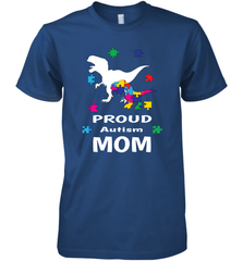 Proud Autism Mom T Rex Dinosaur Autism Awareness Men's Premium T-Shirt Men's Premium T-Shirt - HHHstores