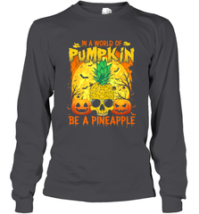In A World Of Pumpkin Be A Pineapple Skull Halloween Funny Long Sleeve T-Shirt Long Sleeve T-Shirt - HHHstores