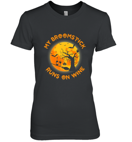 My Broomstick Runs On Wine Funny Halloween Costume Witch Women's Premium T-Shirt Women's Premium T-Shirt / Black / XS Women's Premium T-Shirt - HHHstores