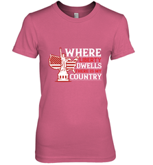 Where liberty dwells, there is my country 01 Women's Premium T-Shirt Women's Premium T-Shirt - HHHstores