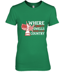 Where liberty dwells, there is my country 01 Women's Premium T-Shirt Women's Premium T-Shirt - HHHstores