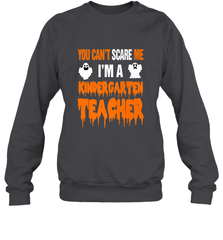 You Can't Scare Me I'm A Kindergarten Teacher Halloween Crewneck Sweatshirt Crewneck Sweatshirt - HHHstores