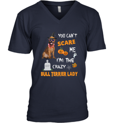 YOU CAN'T SCARE ME I'M THE CRAZY BULL TERRIER LADY SHIRT Men's V-Neck