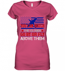 You can watch the clouds go by or fly above them 01 Women's V-Neck T-Shirt Women's V-Neck T-Shirt - HHHstores