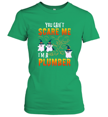 You Can't Scare Me I'm A Plumber T Shirt Plumber Halloween Women's T-Shirt Women's T-Shirt - HHHstores