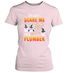You Can't Scare Me I'm A Plumber T Shirt Plumber Halloween Women's T-Shirt Women's T-Shirt - HHHstores