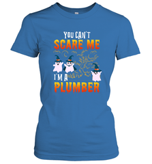 You Can't Scare Me I'm A Plumber T Shirt Plumber Halloween Women's T-Shirt Women's T-Shirt - HHHstores