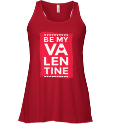 Be My Valentine Cute Quote Women's Racerback Tank