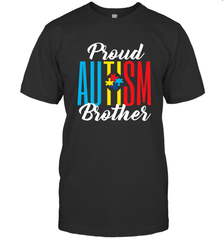 Proud Autism Brother Awareness Support Premium T Shirt Men's T-Shirt Men's T-Shirt - HHHstores