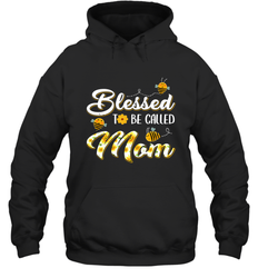 Blessed to be called Mom Hooded Sweatshirt