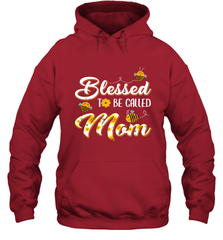 Blessed to be called Mom Hooded Sweatshirt Hooded Sweatshirt - HHHstores