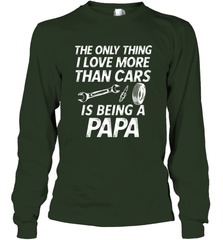 The only thing I love more than Cars is Being a Papa Funny Long Sleeve T-Shirt Long Sleeve T-Shirt - HHHstores