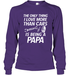 The only thing I love more than Cars is Being a Papa Funny Long Sleeve T-Shirt Long Sleeve T-Shirt - HHHstores