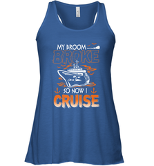My Broom Broke So Now I Cruise Halloween Cruising Women's Racerback Tank Women's Racerback Tank - HHHstores