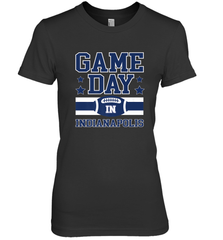 NFL Indianapolis Game Day Football Home Team Women's Premium T-Shirt Women's Premium T-Shirt - HHHstores