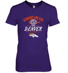 Sundays Are For Jesus and Denver Funny Christian Football Women's Premium T-Shirt Women's Premium T-Shirt - HHHstores