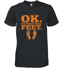 OK I'll Smell Your Feet Trick Or Treat Halloween Gift Men's Premium T-Shirt Men's Premium T-Shirt - HHHstores