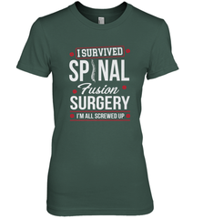 I Survived Spinal Fusion Surgery Women's Premium T-Shirt Women's Premium T-Shirt - HHHstores