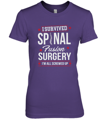 I Survived Spinal Fusion Surgery Women's Premium T-Shirt Women's Premium T-Shirt - HHHstores